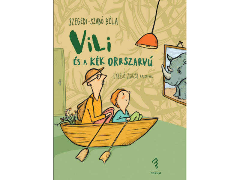 VILI ÉS A KÉK ORRSZARVÚ ‒ Szegedi-Szabó Béla ifjúsági regényének bemutatója