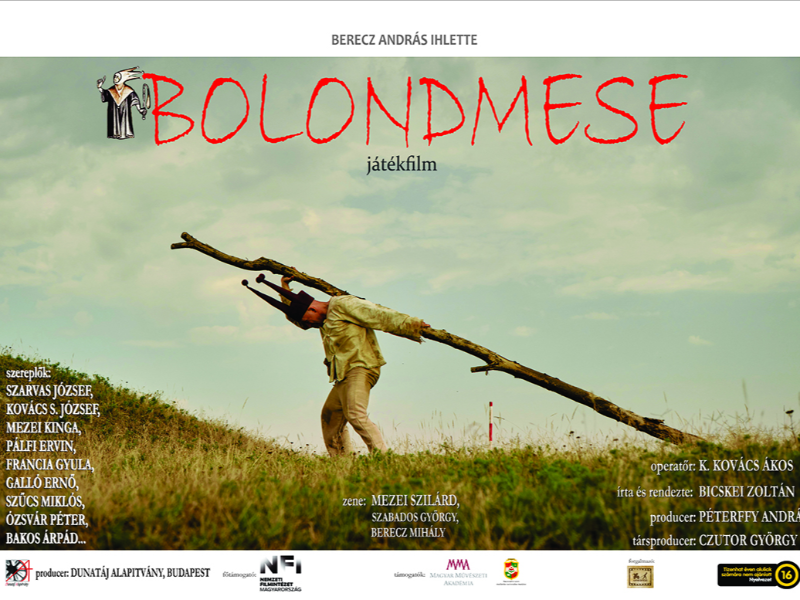 DÍSZBEMUTATÓ:  BOLONDMESE ‒ játékfilm
